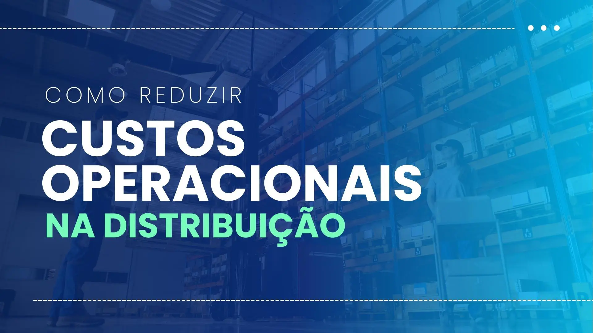 WMC Software - Sistema para Distribuidoras - Como Reduzir Custos Operacionais na Distribuição