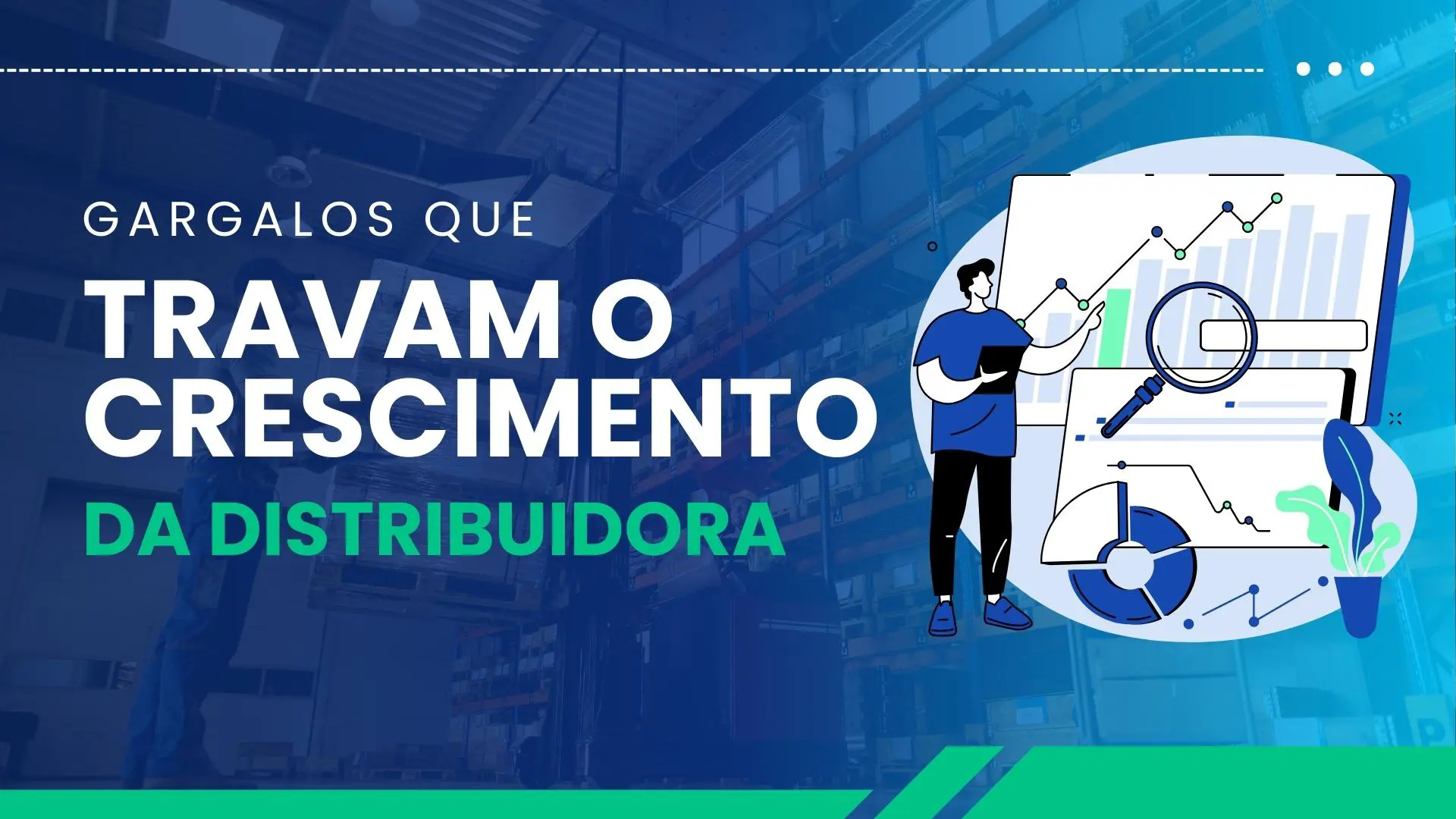 WMC Software - Sistema para Distribuidoras - O que trava o crescimento das distribuidoras